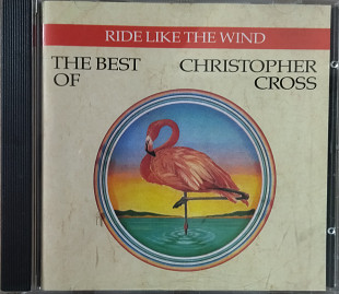 Christopher Cross* Ride like the wind* фирменный