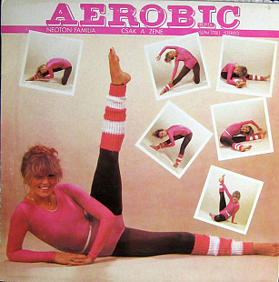 LP Neoton Família – Aerobic/1983/ Pepita /Hungary