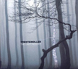 Trentemøller 2006 The Last Resort (Minimal)