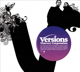 Thievery Corporation 2006 Versions (Downtempo)