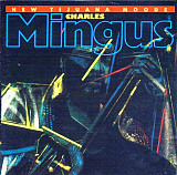 Charles Mingus 1986 (1998) - New Tijuana Moods