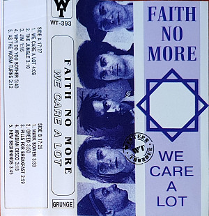 Faith No More – We Care A Lot