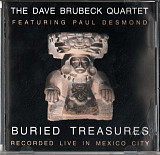 The Dave Brubeck Quartet feat. Paul Desmond 1967 (1998) - Buried Treasures