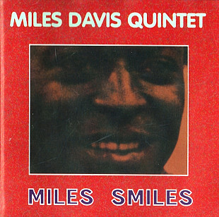 The Miles Davis Quintet 1967 - Miles Smiles