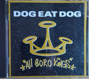 Dog eat Dog* All boro kings* фирменный