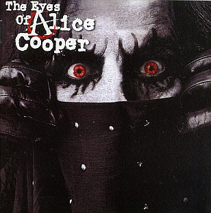 Alice Cooper ‎– The Eyes Of Alice Cooper