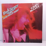 Bob Seger And The Silver Bullet Band – 'Live' Bullet 2LP 12" (Прайс 44680)