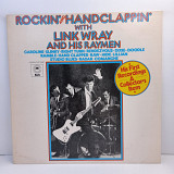 Link Wray And His Raymen – Rockin' And Handclappin' With Link Wray And His Raymen LP 12 (44633)