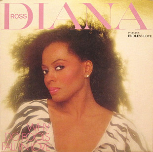 DIANA ROSS «Why Do Fools Fall In Love» ℗1981