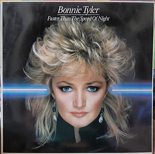 BONNIE TYLER «Faster Than The Speed Of Night» ℗1983