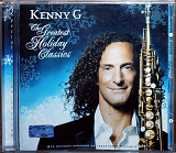 Kenny G – The Greatest Holiday Classics (2005)(Sony Music Entertainment)