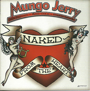 Mungo Jerry – Naked From The Heart