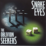 Oblivion Seekers – Snake Eyes ( USA )