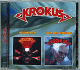 Krokus – Headhunter / Alive And Screamin'