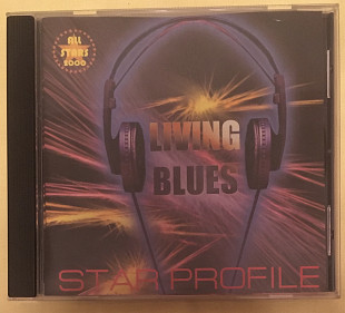 Living Blues - Star Profile