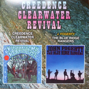 Creedence Clearwater Revival / John Fogerty – Creedence Clearwater Revival / The Blue Ridge Rangers