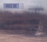 Midge Ure – 10 ( Thin Lizzy , Ultravox , Visage , Man Doki Soulmates )