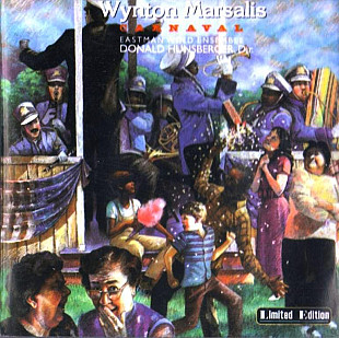 Wynton Marsalis, Eastman Wind Ensemble, Donald Hunsberger 1987 - Carnaval