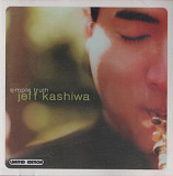 Jeff Kashiwa 2002 - Simple Truth