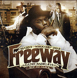 Freeway ‎– G-Unit Radio Part 19 Rep Yo' Click