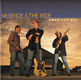 McBride & The Ride – Amarillo Sky ( USA )