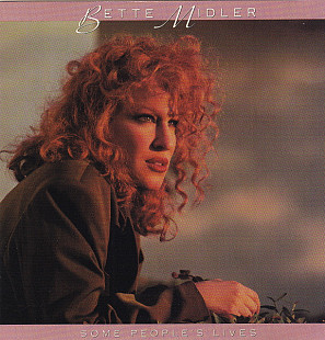 Bette Midler – Some People's Lives ( USA )