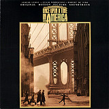 Ennio Morricone – Once Upon A Time In America (Original Motion Picture Soundtrack)