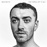 Вінілова платівка Sam Smith - The Thrill Of It All [LP]