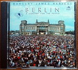 Barclay James Harvest – Berlin (A concert for the people)(1982)(Polydor 800 026-2 made in EU)