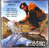 Tommy Smith Sextet 2003 - Evolution