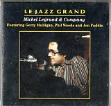 Michel Legrand & Co. 1979 (1990) - Le Jazz Grand (firm., Holland)