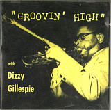 Dizzy Gillespie 1955 (1998) - Groovin' High