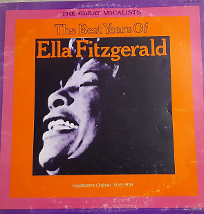 Ella Fitzgerald – The Best Years Of Ella Fitzgerald - Registrazione Originale 1936-1939