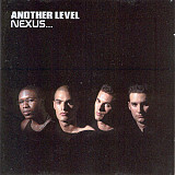 Another Level ‎– Nexus... ( Europe )