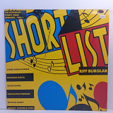 Shortlist – Riff Burglar (The Legendary Funny Cider Sessions - Vol. 1) LP 12" (Прайс 44729)