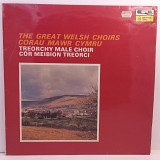 Treorchy Male Choir / Cor Meibion Treorci – The Great Welsh Choirs LP 12" (Прайс 44763)