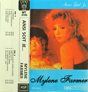 Mylene Farmer* – Ainsi Soit Je...