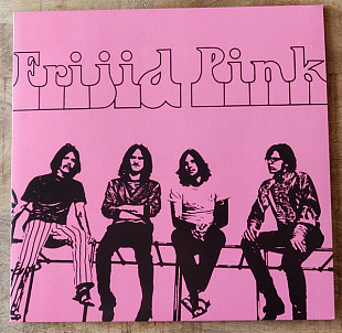 Frijid Pink – Frijid Pink (Pink Vinyl)