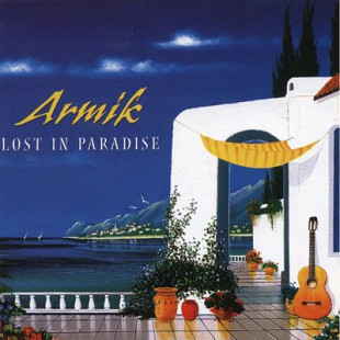 Armik ‎– Lost In Paradise ( USA )