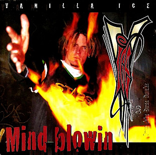 Vanilla Ice – Mind Blowin ( USA ) Hardcore Hip-Hop