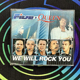 Five + Queen – We Will Rock You (Maxi-Single) 2000 RCA – 74321 776 542 Europe