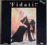 Raffaella Carra – Fidati! (Fonit Cetra – STLP 147, Italy) EX+/NM-