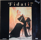 Raffaella Carra – Fidati! (Fonit Cetra – STLP 147, Italy) EX+/NM-