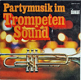 Das Große Tanzorchester Mark Conner* – Partymusik Im Trompeten-Sound /1972/