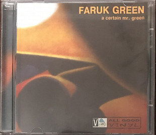 Faruk Green "A Certain Mr. Green"