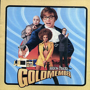 Austin Powers In Goldmember = The Rolling Stones , Earth, Wind & Fire , Britney Spears ***