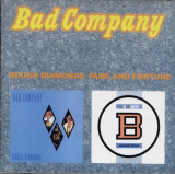 Bad Company– Rough Diamonds / Fame And Fortune