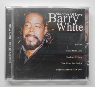 Фирменный CD Barry White "Shadows Of Love"