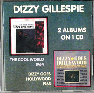 Dizzy Gillespie 1964 / 1963 - The Cool World / Dizzy Goes Hollywood