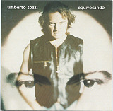 Umberto Tozzi 1994 Equivocando [GER]